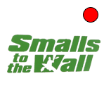 Smalls to the Wall